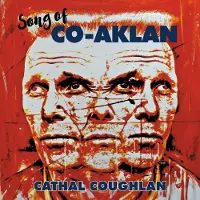 Konkurrent Cathal Coughlan - Song Of Co-Aklan (CD)