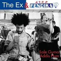 Konkurrent Exx & Fendika - Lale Guma / Addis Hum (7" Single)