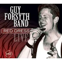 Coast2Coast Guy Forsyth Band - Red Dress (CD)
