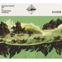 Konkurrent Elder - Reflections Of A Floating World (CD)