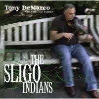 Konkurrent Tony DeMarco - The Sligo Indians (CD)