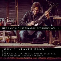 Coast2Coast John F. Klaver - Organic & Sustainable Sessions Vol. 01 (CD)