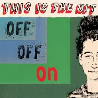 Konkurrent This Is The Kit - Off Off On (LP) (Coloured Vinyl) (Limited Edition)