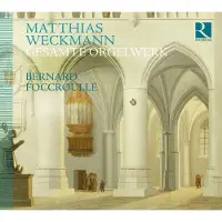OUTHERE Bernard Foccroulle - Matthias Weckman : L'Ouvre D'Orgue (2 CD)
