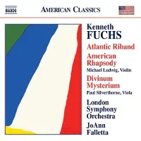 OUTHERE Michael Ludwig, Paul Silverthorne, London Symphony Orchestra, JoAnn Falletta - Fuchs: Atlantic Riband|American Rhapsody|Divinum Mysterium (CD)