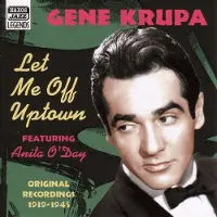 OUTHERE Gene Krupa - Volume 2 - Let Me Off Uptown (CD)