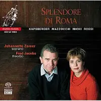 Channel Classics Splendore di Roma
