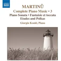 OUTHERE Giorgio Koukl - Martinů: Piano Music Volume 3 (CD)
