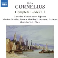 OUTHERE Christina Landshammer, Markus Schäfer, Mathias Hausmann, Matthias Veit - Cornelius: Complete Lieder Volume 1 (CD)