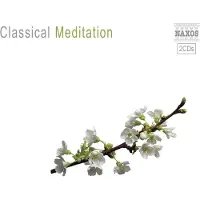 Naxos Classical Meditation