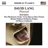 OUTHERE Real Quiet, Boston Modern Orchestra Project, Gil Rose - David Lang: Pierced (CD)