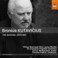 Ginza.se Vilnius Municipal Choir Jauna Muzika, St. Christopher Chamber Orchestra, Darius Meskauskas, Donatas Katkus - Kutavicius: The Seasons: Oratorio (CD)