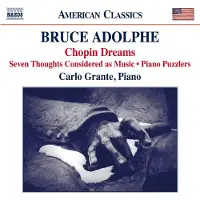 OUTHERE Carlo Grante - Piano Music: Chopin Dreams | Seven Thoughts Considered As Music | Piano Puzzlers (CD)