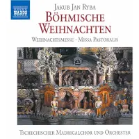 Naxos Messe de Noël tchèque - Missa pastoralis