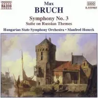 OUTHERE Hungarian State Orchestra, Manfred Honeck - Bruch: Symphony No.3 | Suite On Russian Themes (CD)