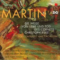 OUTHERE Christianne Stotijn, Musikkollegium Winterthur, Jac van Steen - Martin: Die Weise Von Liebe Und Tod Des Cornets Christoph Rilke (SACD)