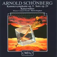 OUTHERE Wiener Concert-Verein, Martin Sieghart - Schönberg: Kammersymphonie Op. 9 | Suite Op. 29 | Kaiserwalzer (CD)
