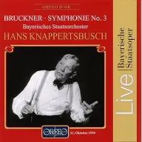 OUTHERE Hans Knappertsbusch, Bayerisches Staatsorchester - Bruckner: Symphonie No.3, Live Recording 1954 (CD)