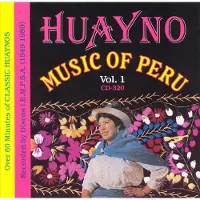 Konkurrent Various Artists - Huayno Music Of Peru Volume 1 (CD)