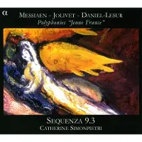 OUTHERE equenza 9.3, Catherine Simonpietri - Polyphonies "Jeune France" (CD)