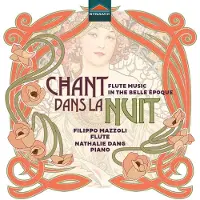 OUTHERE Filippo Mazzoli & Nathalie Dang - Chant dans la Nuit: Flute Music in the Belle Epoque (CD)