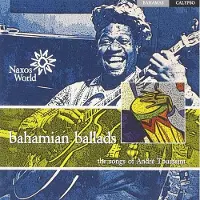 Naxos Bahamian Ballads