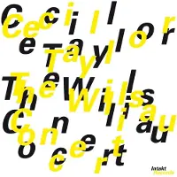 OUTHERE Cecil Taylor - The Willisau Concert (CD)