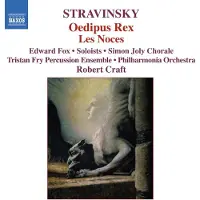 Naxos Oedipus Rex/Les Noces