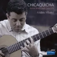 OUTHERE Andres Villamil - Guitar Music From Colombia (CD)