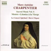 OUTHERE Le Concert Spirituel, Hervé Niquet - Charpentier: Sacred Music Volume 4 (CD)