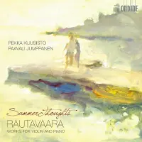 OUTHERE Pekka Kuusisto & Paavali Jumppanen - Rautavaara: Works for Violin and Piano (CD)