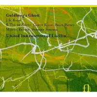 OUTHERE United Instruments Of Lucilin - Goldberg's Ghost (CD)