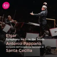 OUTHERE Antonio Pappano, Orchestra dell'Accademia Nazionale di Santa Cecilia - Elgar: Symphony No.1, Op. 55 & In The South, Op. (CD)