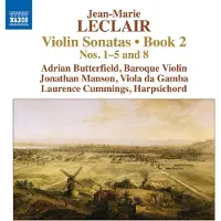 OUTHERE Adrian Butterfield, Jonathan Manson, Laurence Cummings - Leclair: Violin Sonatas, Book 2 Nos. 1-5 & 8 (CD)