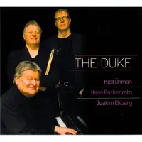OUTHERE Kjell Trio Ohman - Kjell Ohman Trio: The Duke (CD)