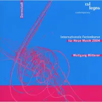 OUTHERE Wolfgang Mitterer - Mitterer: 42. Internationale Ferienkurse 2004 (Super Audio CD)