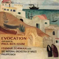 OUTHERE Itamar Zorman, Amy Yang, BBC National Orchestra - Ben-Haim: Evocation - Works For Violin (SACD)
