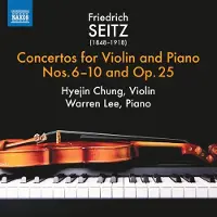 OUTHERE Hyejin Chung, Warren Lee - Seitz: Concertos For Violin And Piano Nos. 6-10 and Op. 25 (CD)