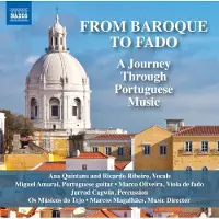 Naxos From Baroque to Fado: A Journey Through Portuguese Music