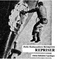 OUTHERE Athelas Sinfonietta Copenhagen & Jean-Pier Valade - Pelle Gudmundsen-Holmgreen: Repriser - Works For Sinfonietta And Small Ensemble (CD)