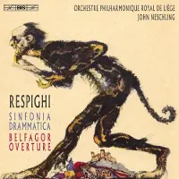 OUTHERE Orchestre Philharmonique Royal De Liegè, John Neschling - Respighi: Sinfonia Drammatica/Belfagor Overture (SACD)