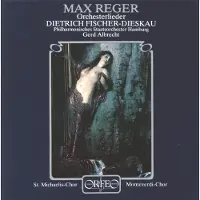 OUTHERE Dietrich Fischer-Dieskau, Philharmonisches Staatsorchester Hamburg, Gerd Albrecht - Reger: Orchesterlieder (CD)