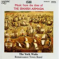 OUTHERE The York Waits Ensemble - 1588 - Music From The Time Of The Spanish Armada (CD)