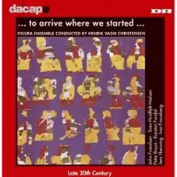 OUTHERE Figura Ensemble - To Arrive Where We Started (CD)