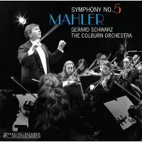 OUTHERE The Colburn Orchestra & Gerard Schwarz - Mahler: Symphony No.5 (CD)