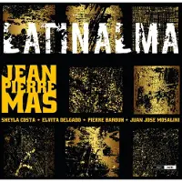OUTHERE Jean-Pierre Mas - Latinalma (CD)