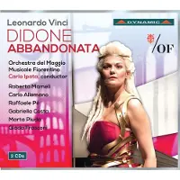 OUTHERE Orchestra Del Maggio Musicale Fiorentino, Carlo Ipata, Roberta Mameli, Carlo Allemano, Raffaele Pe, Gabriella Costa, Marta Pluda, Giada Frasconi - Vinci: Didone Abbandonata (3 CD)