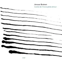 OUTHERE Anouar Brahem - Conte De L'Incroyable Amour (CD)