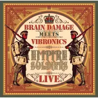 OUTHERE Brain Damage Meets Vibronics - Empire Soldiers Live (2 LP)