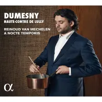 OUTHERE Reinoud Van Mechelen, A Nocte Temporis - Dumesny, Haute-Contre De Lully (CD)